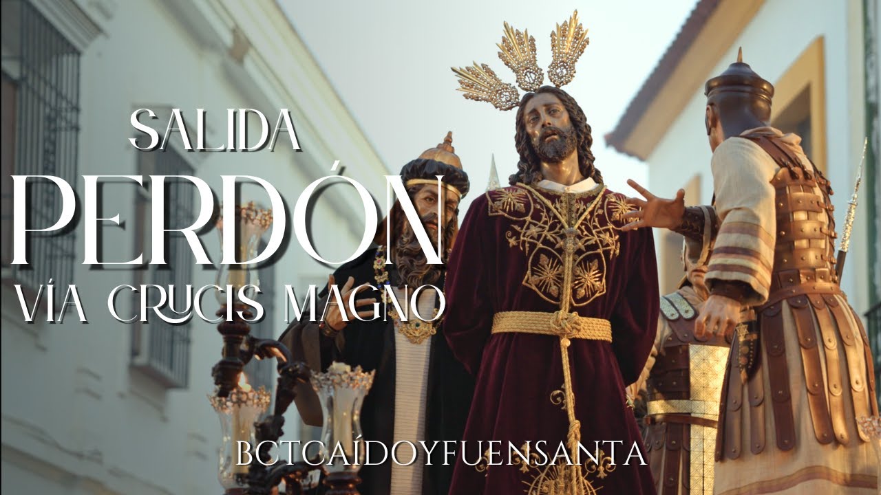 SALIDA DEL PERDÓN | VÍA CRUCIS MAGNO | BCT Caído y Fuensanta | CÓRDOBA 2025