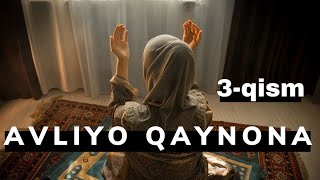 Avliyo qaynona 3-qism | Omar Halil