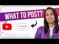 Boost your youtube community tab engagement  types of posts  insider tips