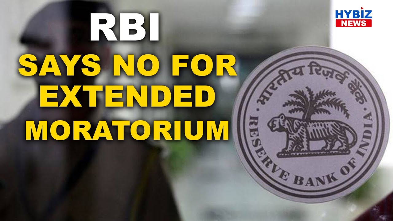 not-possible-to-extend-loan-moratorium-period-rbi-youtube