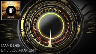 Dave Dee - Endless Moment (Original Mix) - Official Preview (Hard Progress Records)