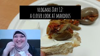 Vlogmas Day 12: A Closer Look at Makdous (Stuffed Eggplant)
