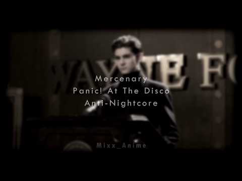 Mercenary - Panic! At The Disco (Anti-Nightcore/Slowed)