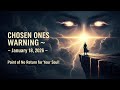 Chosen Ones Warning ⚠️ January 18, 2026 — The Point of No Return for Your Soul (Divine Wake-Up Call)