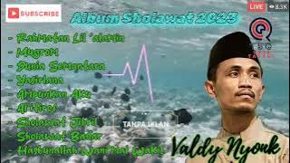 Album Sholawat Terbaru 2023 - Valdy Nyonk - Rahmatan Lil'alami [ TANPA IKLAN ]
