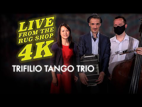Trifilio Tango Trio-Live from The Rug Shop!