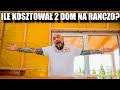 Ile KOSZTOWAŁ 2 DOM na RANCZO? DOMY MODUŁOWE VS TRADYCJA