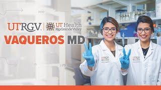 Vaqueros MD Early Assurance Program | UTRGV School of Medicine