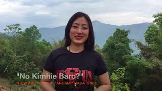 Say How Are You? In Nagamese And Local Naga Dialects Roots And Leisure