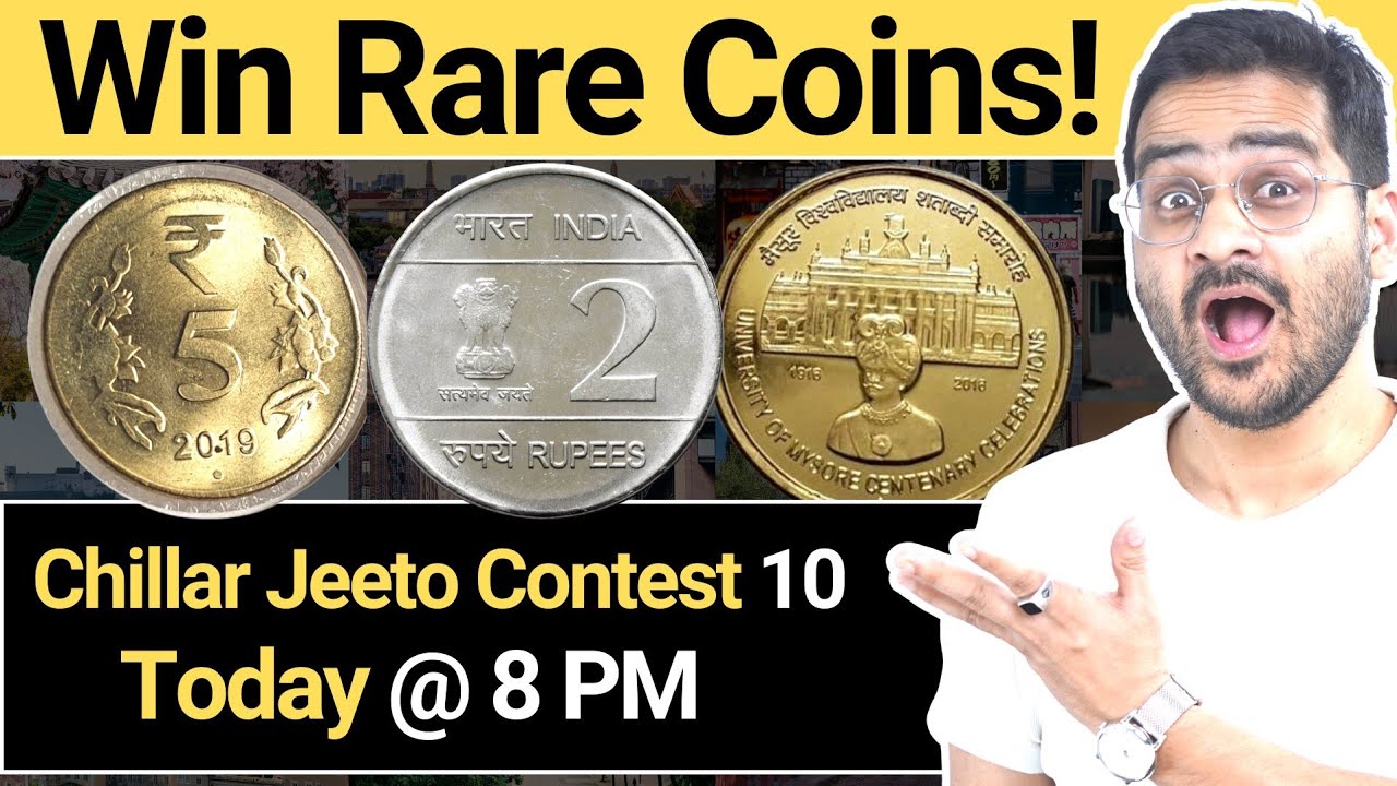 💥Chance to Win Rare Coins! Chillar Jeeto Contest 10 Update! - YouTube