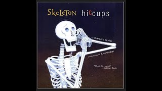 Children Kids Book Read Aloud- 'Skeleton Hiccups'