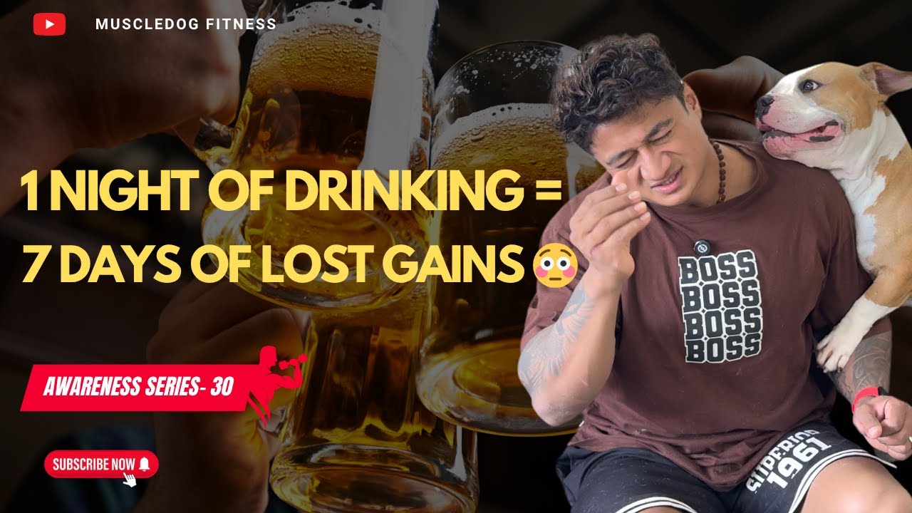 How Alcohol DESTROYS Your Muscle Gains (Science-Backed Breakdown) | Awareness - 30