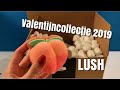 Unboxing Lush Valentijn 2019