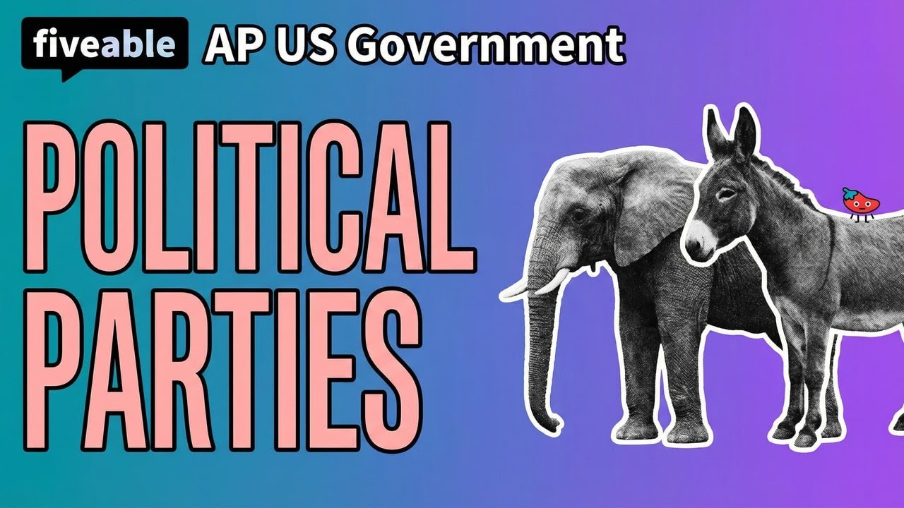 AP US Government - Political Parties & Platforms | Fiveable Cram Archive