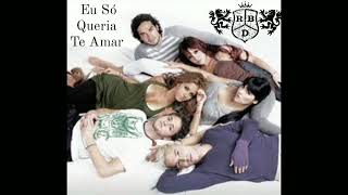 RBD - Eu Só Queria Te Amar (Audio)
