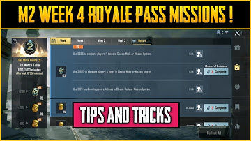 C1S1 M2 WEEK 4 ROYALE PASS MISSIONS EXPLAINED IN BGMI | TIPS & TRICKS TO COMPLETE RP !