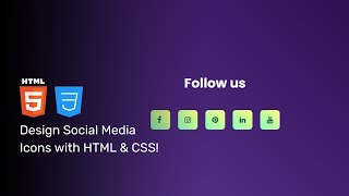 How to Create Stunning Social Media Icons with Hover Effects Using HTML & CSS