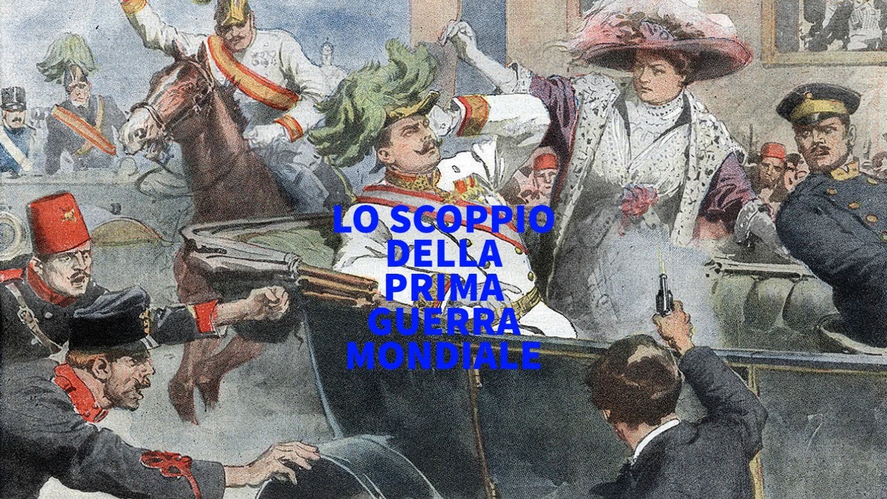 Lo scoppio della Prima Guerra Mondiale Breve + Curiosità - YouTube