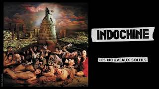 Indochine - Les nouveaux soleils