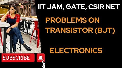 Problems on Transistor|Detailed explanation| IIT JAM,GATE,SET#electronics #transistor #iitjam