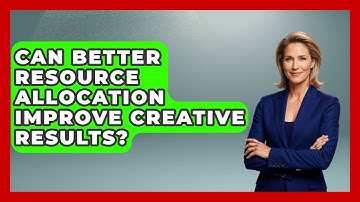 Can Better Resource Allocation Improve Creative Results? - Directing Creative Success