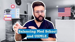 How to Balance Med School and USMLE Prep: Top Tips for Success | USMLEStrike