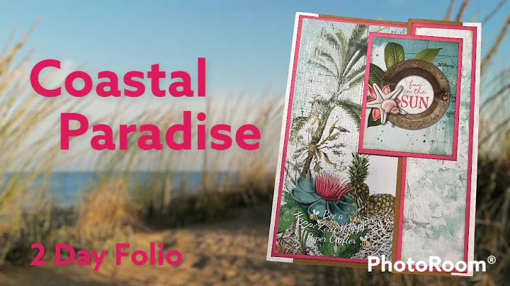 Coastal Paradise || 2 Day Folio #9 || Project Share Video