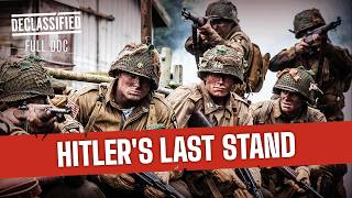 The Forgotten D-Day Battle That Defined the 101st Airborne | Hitler's Last Stand 401