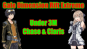 Gale Dimension Rift Extreme Chase And Claris - Epic Conquest 2