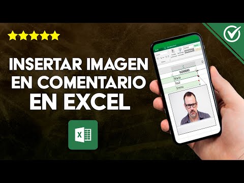 Cómo se Inserta una Imagen en un Comentario de Excel | Desde el Celular o PC