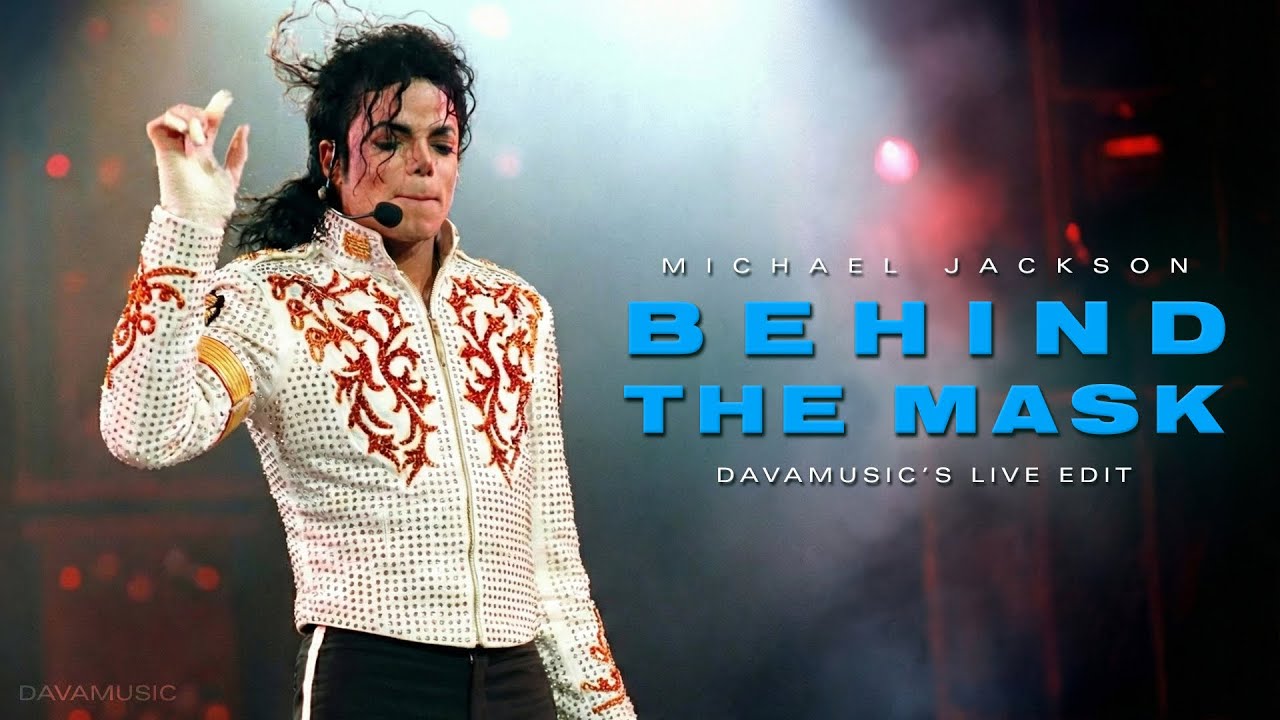 Michael Jackson - Behind the Mask | DavaMusic Live Edit (4K Video Mix)