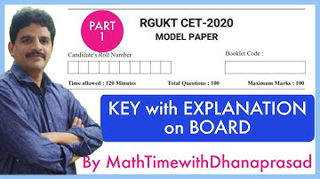 RGUKT IIIT MODEL PAPER- KEY WITH EXPLANATION | MATHS KEY-PART-1 | IIIT ENTRANCE TEST- MODEL PAPER |