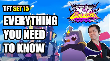 NEW TFT SET 15 KO COLISEUM | Mechanics and trait guide - learn the set in 15 mins!