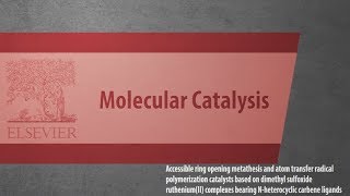 Accessible ring opening metathesis and atom transfer radical polymerization catalysts...
