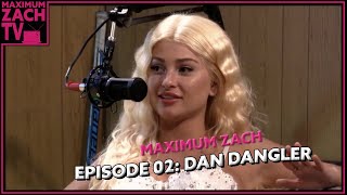 OnlyFans, Aliens & Dan Dangler | Maximum Zach | #002 - YouTube