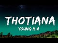 Young M.A - Thotiana (Lyrics / Lyric Video)  | Sing Along Hits