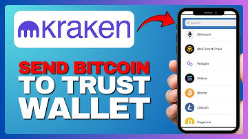 HOW TO SEND BITCOIN FROM KRAKEN TO TRUST WALLET IN 2025?