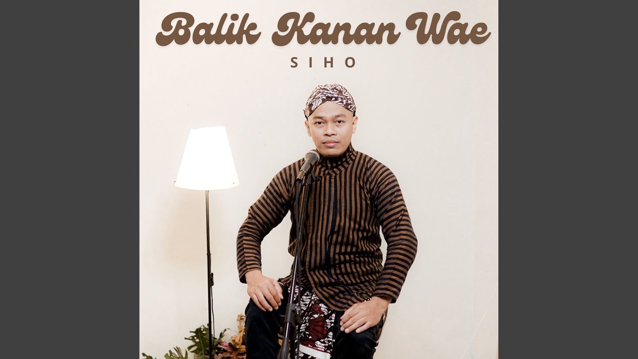 Balik Kanan Wae