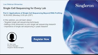 Webinar Miniseries: Single Cell Sequencing for Every Lab - Part2 Profile
