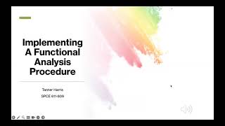 SPCE 611- Implementing A Functional Analysis Procedure
