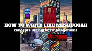 How to write like Meshuggah
