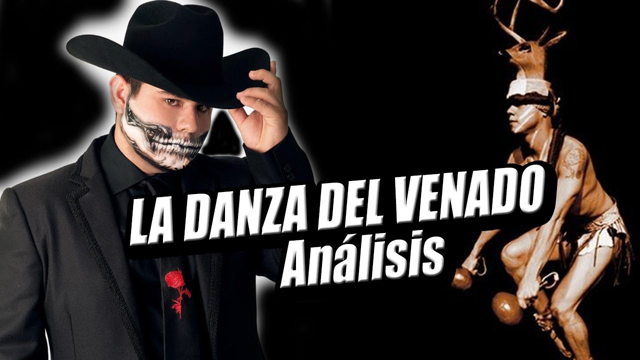 Análisis: La Danza del Venado - Alfredo Olivas - YouTube