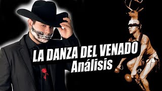 Anlisis La Danza Del Venado  Alfredo Olivas