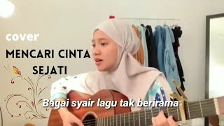 Mencari Cinta Sejati - Cakra Khan Cover by Alzera Geny Netriana |
