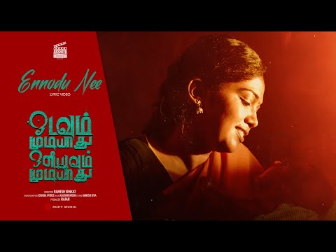 Ennodu Nee Song Lyrics on YouTube