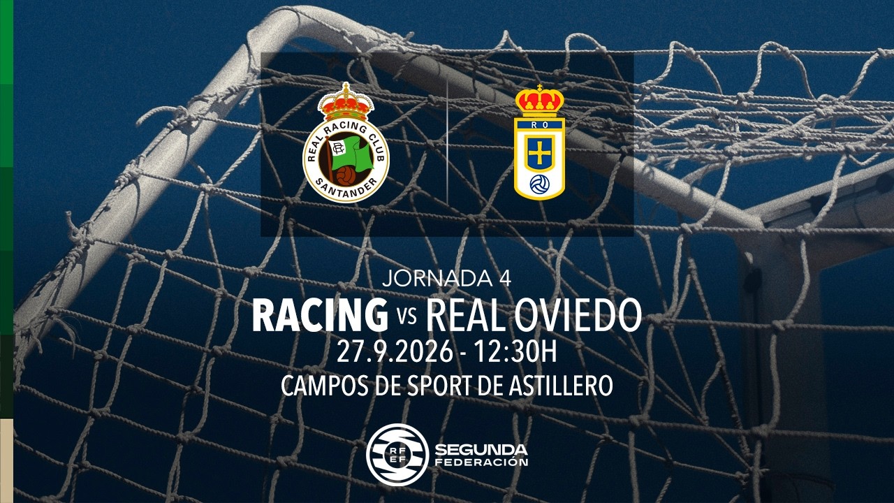 EN DIRECTO | RACING vs REAL OVIEDO | Jornada 4 | Segunda Federación Femenina 26/27