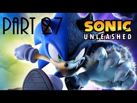 Let's Play Sonic Unleashed pt 27 - YouTube