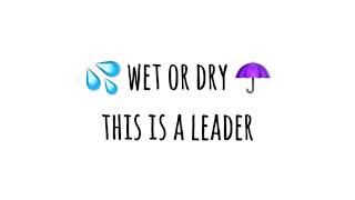 Wet Or Dry