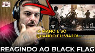 RENAN FICA BOLADO COM NOVO TRAILER DO BLACK FLAG