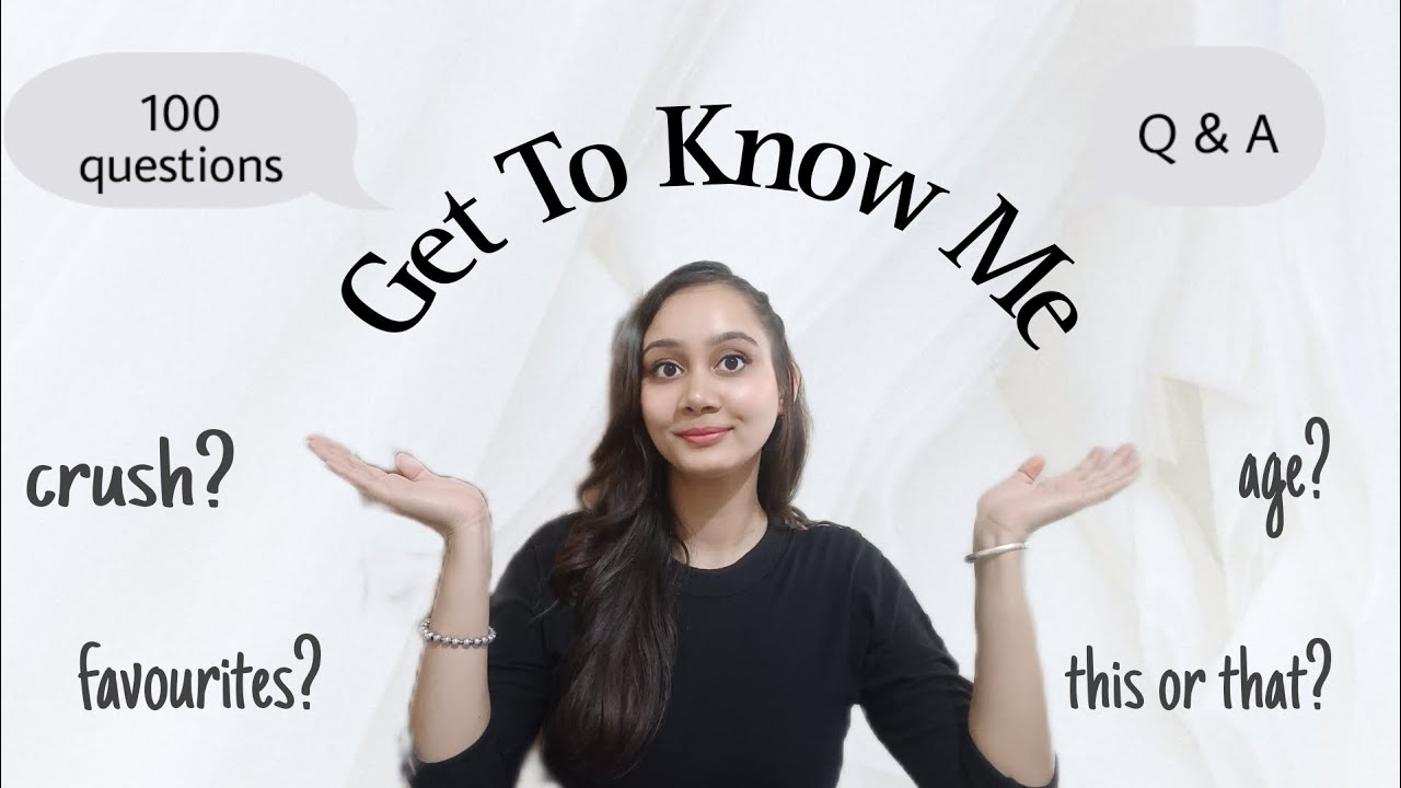 100 Questions Get To Know Me – 100 Get To Know You Questions – YXCKKF